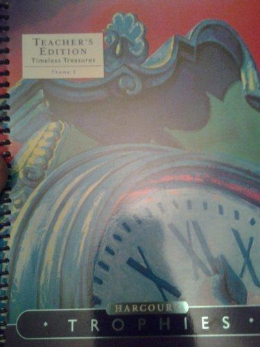 Book Timeless Treasures, Grade 6, Theme 5: Expanding Worlds, Teacher's Edition (Harcourt Trophies: A Harcourt Reading / Language Arts Program) free