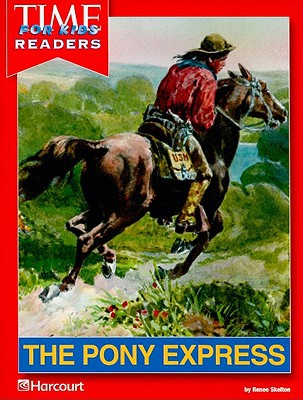 Book Harcourt School Publishers Reflections: Time for Kids Reader Grade 4 Pony Express free