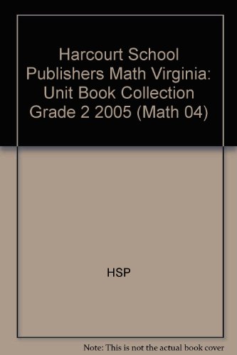 Book Harcourt School Publishers Math Virginia: Unit Book Collection Grade 2 2005 free