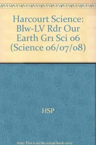 Book Harcourt Science: Below-Level Reader Grade 1 Our Earth free
