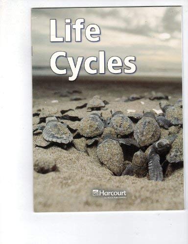 Book Harcourt Science: Below-Level Reader Grade 4 Life Cycles free