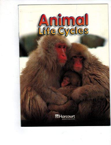 Book Harcourt Science: On-Level Reader Grade 2 Animal Life Cycle free