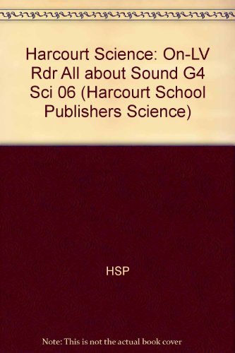 Book Harcourt Science: On-Level Reader Grade 4 All About Sound free