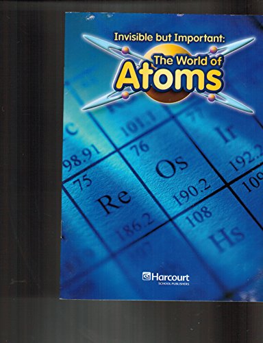 Book Harcourt Science: On-Level Reader Grade 6 The World of Atoms free
