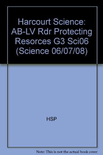 Book Harcourt Science: AB-LV Rdr Protecting Resorces G3 Sci06 free