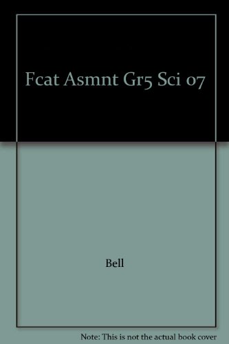 Book FCAT Assessment Grade 5 Science 2007 free
