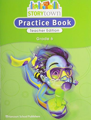 Book Storytown: Practice Book Teacher Edition Grade 6 free