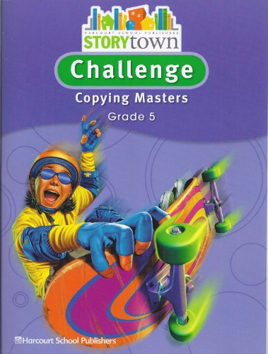 Book Harcourt School Publishers Storytown Challenge Copying Masters, Grade 5 free