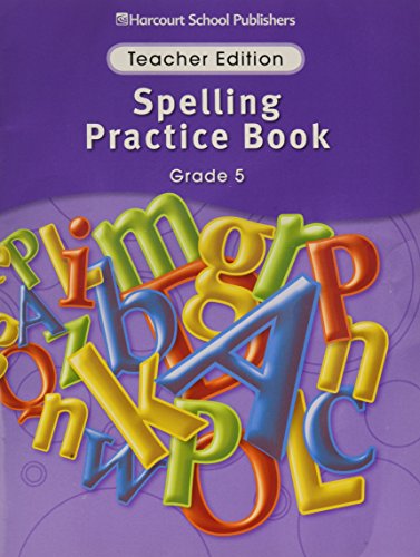 Book Storytown Spelling Practice Book Grade 5: Teacher Edition free