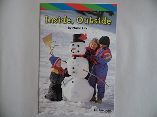 Book Inside Outside, Ell Reader Grade 1: Harcourt School Publishers Storytown (Rdg Prgm 08/09/10 Wt) free