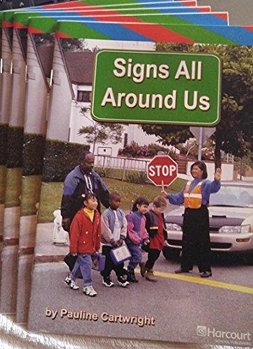 Book Signs All Around Us, Ell Reader Grade 2: Harcourt School Publishers Storytown (rdg Prgm 08/09/10 Wt) free