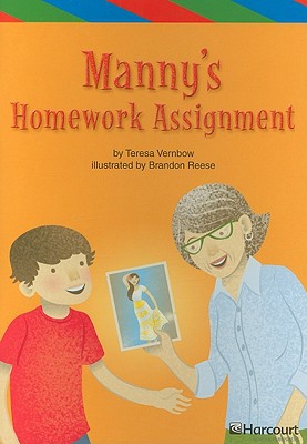 Book Mannys Homework Assignment, Ell Reader Grade 4: Harcourt School Publishers Storytown (Rdg Prgm 08/09/10 Wt) free