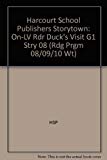 Book Duck's Visit, On-Level Reader Grade 1: Harcourt School Publishers Storytown (Rdg Prgm 08/09/10 Wt) free