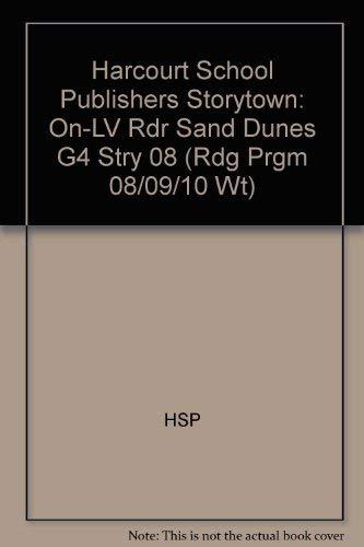 Book Sand Dunes, On-level Reader Grade 4: Harcourt School Publishers Storytown (Rdg Prgm 08/09/10 Wt) free