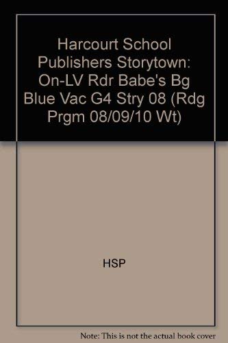 Book Babe's Big Blue Vacation, On-Level Reader Grade 4: Harcourt School Publishers Storytown (Rdg Prgm 08/09/10 Wt) free