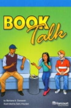 Book Book Talk, On-Level Reader Grade 6: Harcourt School Publishers Storytown (Rdg Prgm 08/09/10 Wt) free
