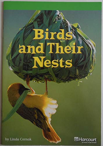 Book Birds & Their Nests, Advanced Reader Grade 3: Harcourt School Publishers Storytown (Rdg Prgm 08/09/10 Wt) free