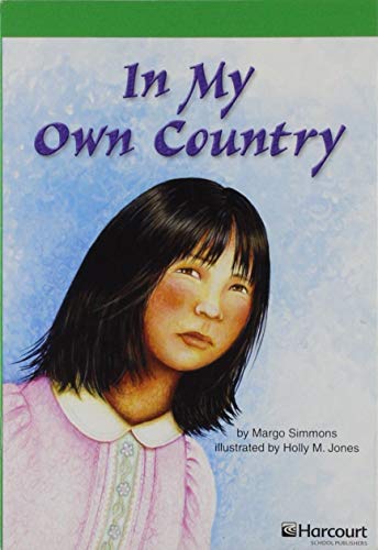 Book In My Own Country, Advanced Reader Grade 4: Harcourt School Publishers Storytown (Rdg Prgm 08/09/10 Wt) free