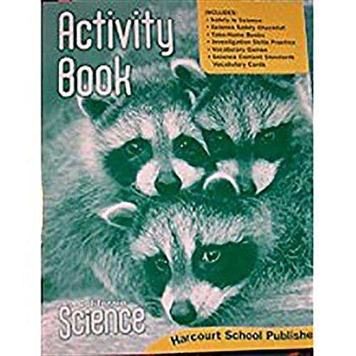 Book Harcourt School Publishers Science: Activity Book Student Edition Science 08 Grade K free