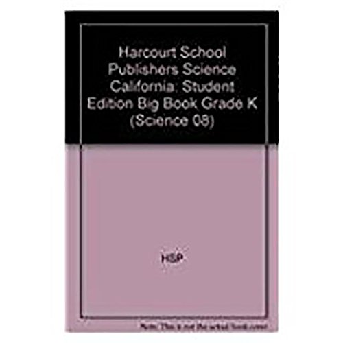 Book Harcourt School Publishers Science: Student Edition Big Book Grade K free