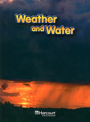 Book Harcourt School Publishers Science: On-Lv Rdr Weathr&Wtr G1 Sci 08 free