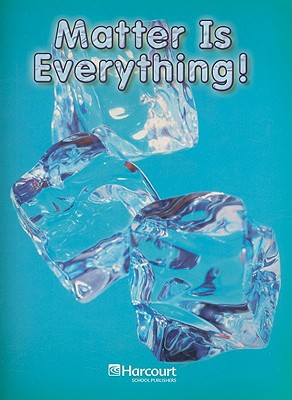 Book Harcourt School Publishers Science: On-lv Rdr Mttr Evrythng G3 Sci08 free