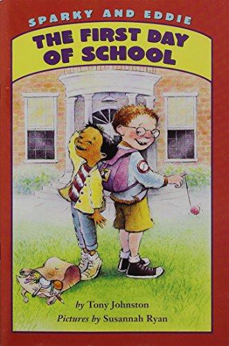 Book Harcourt School Publishers Storytown: Lib Bk Sparky & Eddie The First Day of School Gr K Stry 08 (Rdg Prgm 08/09/10 Wt) free