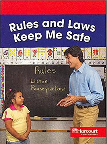 Book Harcourt School Publishers Social Studies: Below-Level Reader Social Studies 2007 Grade 1 Rules..Safe free