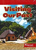 Book Harcourt Social Studies: Below Level Reader 6-Pack Grade 2 Visiting Our Past free