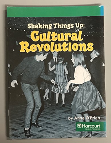 Book Harcourt Social Studies: Reader 6-pack Above-Level Grade 3 Shaking Things Up: Cultural Revolutions free