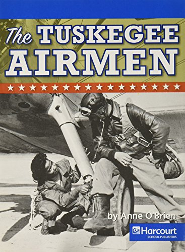 Book Harcourt Social Studies: Reader 6-pack On-Level Grade 6 The Tuskegee Airmen free