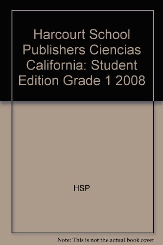 Book Harcourt School Publishers Ciencias: Student Edition Grade 1 2008 (Spanish Edition) free