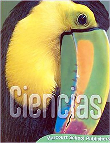 Book Harcourt School Publishers Ciencias: Below Level S/c Reader 6 Pack Grade 2 Ccls(3-5) (spanish Edition) free