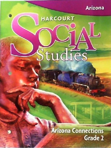 Book Harcourt Social Studies: Arizona Connections Grade 2 free