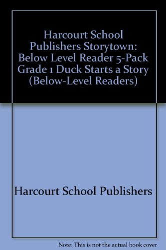 Book Storytown: Below-Level Reader 5-Pack Grade 1 Duck Starts a Story free