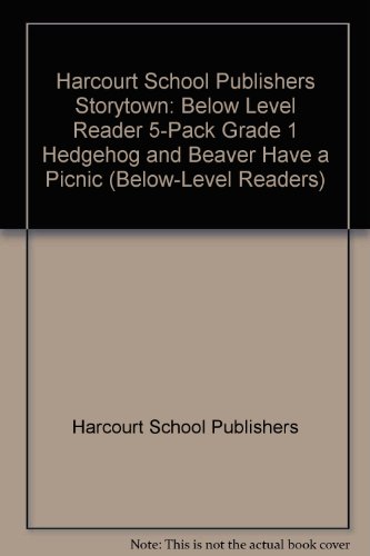 Book Storytown: Below-Level Reader 5-Pack Grade 1 Hedgehog and Beaver Have a Picnic free