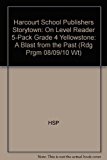 Book Storytown: On-Level Reader 5-Pack Grade 4 Yellowstone: A Blast from the Past free