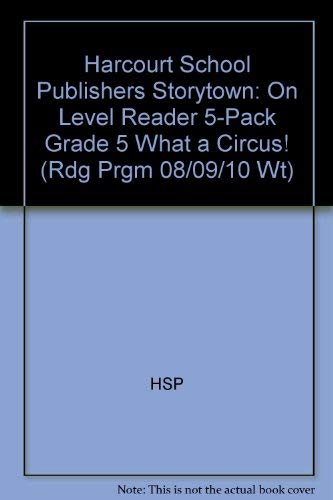 Book Storytown: On-Level Reader 5-Pack Grade 5 What a Circus! free