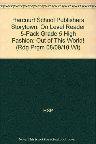 Book Storytown: On-Level Reader 5-Pack Grade 5 High Fashion: Out of this World! free