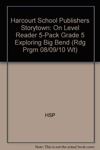 Book Storytown: On-Level Reader 5-Pack Grade 5 Exploring Big Bend free