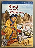 Book Storytown: On-Level Reader 5-Pack Grade 6 King of the Cranes free