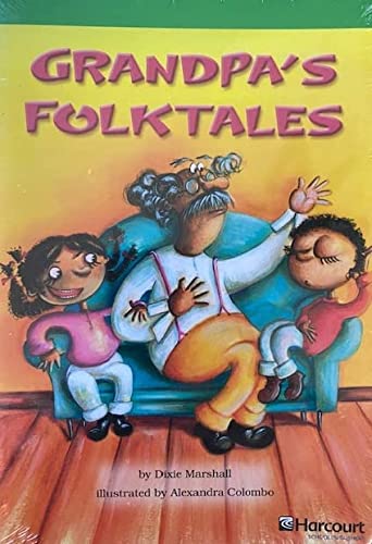 Book Storytown: Advanced Reader 5-Pack Grade 4 Grandpa’s Folktales free