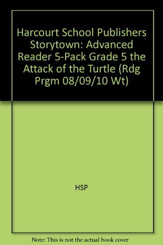 Book Storytown: Advanced Reader 5-Pack Grade 5 The Attack of the Turtle free