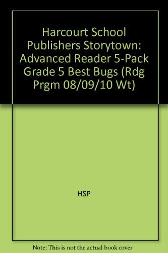 Book Storytown: Advanced Reader 5-Pack Grade 5 Best Bugs free Book Storytown: Advanced Reader 5-Pack Grade 5 Best Bugs free