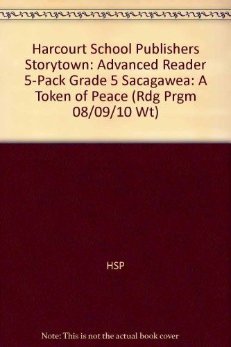 Book Storytown: Advanced Reader 5-Pack Grade 5 Sacagawea: A Token of Peace free