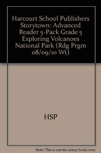 Book Storytown: Advanced Reader 5-Pack Grade 5 Exploring Volcanoes National Park free