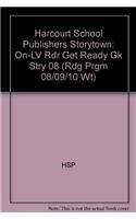 Book Get Ready, On-level Reader Grade K: Harcourt School Publishers Storytown (Rdg Prgm 08/09/10 Wt) free