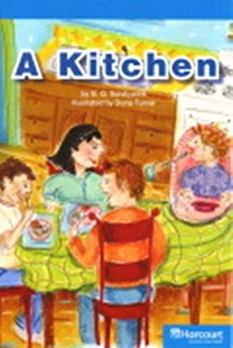 Book Kitchen, On-Level Reader Grade K: Harcourt School Publishers Storytown (Rdg Prgm 08/09/10 Wt) free