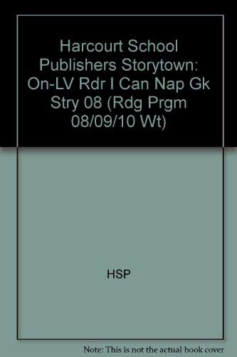 Book I Can Nap, On-Level Reader Grade K: Harcourt School Publishers Storytown (Rdg Prgm 08/09/10 Wt) free