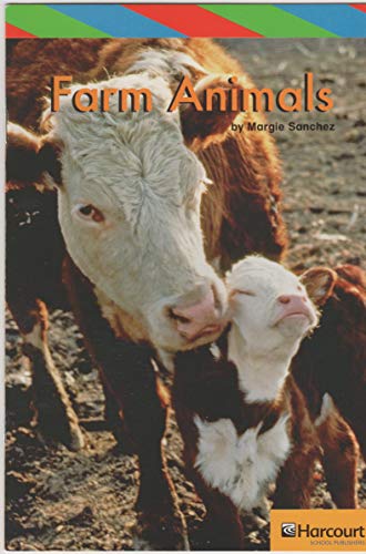 Book Farm Animals, Ell Reader Grade K: Harcourt School Publishers Storytown (Rdg Prgm 08/09/10 Wt) free